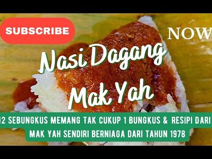 nasi dagang mak yah mersing